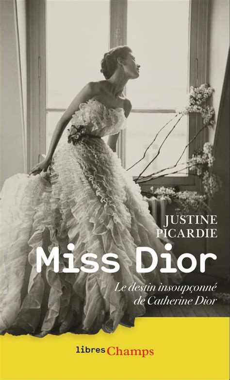 catherine dior justine picardie|facts about miss Dior.